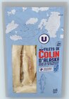 Promo Filets de Colin d'Alaska MSC sans peau sans arête surgelés à 7,04 € dans le catalogue Super U à Juziers