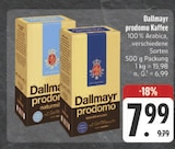 prodomo Kaffee im Angebot bei E center in Fürth prodomo Kaffee Angebote von Dallmayr bei E center Fürth für 7,99 €