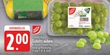 Tafeltrauben Angebote von EDEKA bei EDEKA Essen für 2,00 €