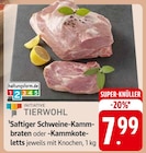 Aktuelles Saftiger Schweine-Kammbraten oder -Kammkoteletts Angebot bei EDEKA in Mannheim ab 7,99 €