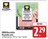 Prosciutto cotto bei EDEKA im Prospekt "" für 2,29 €
