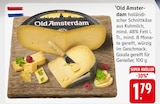 Old Amsterdam bei EDEKA im Nohfelden Prospekt für 1,79 €