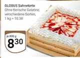 Aktuelles Sahnetorte Angebot bei GLOBUS in Rostock ab 8,30 €