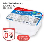 Speisequark im Angebot bei GLOBUS in Leipzig Speisequark Angebote von Jeden Tag bei GLOBUS Leipzig für 0,55 €