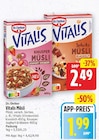 Vitalis Schokomüsli klassisch von Dr. Oetker für 1,99 € bei E center im Angebot Vitalis Schokomüsli klassisch von Dr. Oetker im aktuellen E center Prospekt