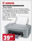 Pixma TS3752i Multifunktionsdrucker Angebote von Canon bei Marktkauf Fellbach für 39,99 €