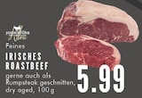 Aktuelles IRISCHES ROASTBEEF Angebot bei E center in Essen ab 5,99 €