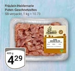 Aktuelle Pute Angebote bei GLOBUS in Erlangen Aktuelles Puten-Geschnetzeltes Angebot bei GLOBUS in Erlangen ab 4,29 €