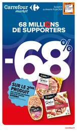 Prospectus Carrefour Market à Bieuzy, "68 millions de supporters", 53 pages, 04/06/2024 - 16/06/2024
