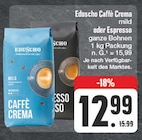 Caffé Crema Angebote von Eduscho bei EDEKA Dresden für 12,99 €