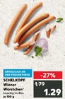 Wiener Würstchen von SCHELKOPF im aktuellen Kaufland Prospekt für 1,29 €