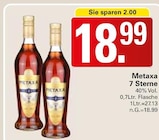 7 Sterne Angebote von Metaxa bei WEZ Bad Oeynhausen für 18,99 €