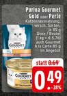 Aktuelle Katzenfutter Angebote bei EDEKA in Hamm Aktuelles Gold Angebot bei EDEKA in Hamm ab 0,49 €
