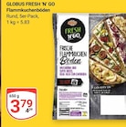 Flammkuchenböden im Angebot bei GLOBUS in Jena Flammkuchenböden Angebote von GLOBUS FRESH ’N’ GO bei GLOBUS Jena für 3,79 €