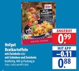 Aktuelles Hofgut Bratkartoffeln Angebot bei famila Nordost in Lübeck ab 0,88 €