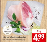 frische Schinkeneisbeine bei famila Nordost im Langenhagen Prospekt für 4,99 €