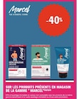 -40% sur les produits présents en magasin de la gamme MARCEL - MARCEL dans le catalogue E.Leclerc