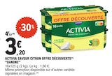 Activia Saveur Citron Offre Découverte - Danone dans le catalogue E.Leclerc