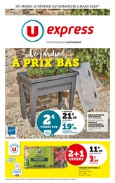 Prospectus U Express à Avignon, "Le jardin À PRIX BAS", 12 pages, 18/02/2025 - 02/03/2025