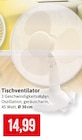 Tischventilator im Angebot bei Kaufhaus Stolz in Wismar Tischventilator Angebote bei Kaufhaus Stolz Wismar für 14,99 €