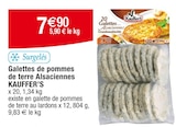 Galettes de pommes de terre Alsaciennes - Kauffer’s en promo chez Carrefour Stains à 7,90 €