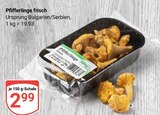 Pfifferlinge frisch im Angebot bei GLOBUS in Gotha Pfifferlinge frisch Angebote bei GLOBUS Gotha für 2,99 €