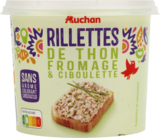 RILLETTES DE THON FROMAGE ET CIBOULETTE AUCHAN - AUCHAN en promo chez Auchan Hypermarché Lille à 4,48 €
