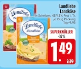 Landkäse im Angebot bei EDEKA in Heidenheim Landkäse Angebote von Landliebe bei EDEKA Heidenheim für 1,49 €