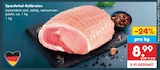 Spanferkel-Rollbraten Angebote bei Netto Marken-Discount Dessau-Roßlau für 8,99 €
