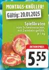 Spießbraten Angebote bei EDEKA Koblenz für 5,55 €