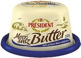 Aktuelles Meersalz-Butter Angebot bei Kaufland in Cottbus ab 2,99 €