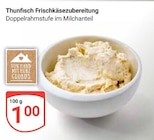 Thunfisch Frischkäsezubereitung Angebote von Globus bei GLOBUS Pulheim für 1,00 €