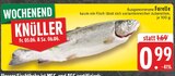 Forelle im Angebot bei EDEKA in Hattingen Forelle Angebote bei EDEKA Hattingen für 0,99 €