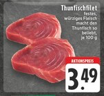 Aktuelles Thunfischfilet Angebot bei EDEKA in Hagen (Stadt der FernUniversität) ab 3,49 €