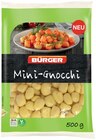 Mini Gnocchi von Bürger für 1,79 € bei REWE im Angebot Mini Gnocchi von Bürger im aktuellen REWE Prospekt