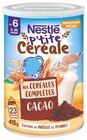 P'tite Céréale Saveur Cacao - Nestlé en promo chez Intermarché Contact P'tite Céréale Saveur Cacao - Nestlé dans le catalogue Intermarché Contact