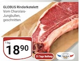 Aktuelle Rindfleisch Angebote bei GLOBUS in Braunschweig Aktuelles Rinderkotelett Angebot bei GLOBUS in Braunschweig ab 18,90 €