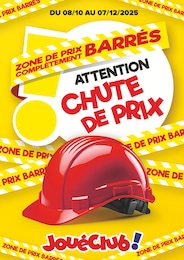 Prospectus Univers Enfant JouéClub en cours, ATTENTION CHUTE DE PRIX, 1 page, 08/10/2025 - 07/12/2025 Catalogue Univers Enfant JouéClub en cours à Strasbourg et alentours, ATTENTION CHUTE DE PRIX, 1 page, 08/10/2025 - 07/12/2025