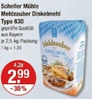 Mehlzauber Dinkelmehl Type 630 von Scheller Mühle im aktuellen V-Markt Prospekt für 2,99 €