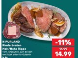 Aktuelles Rinderbraten Angebot bei Kaufland in Karlsruhe ab 14,99 €