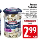 Marinaden Rollmops Angebote von Homann bei EDEKA Passau für 2,99 €