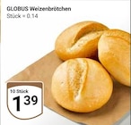 Aktuelle Wecker Angebote bei GLOBUS in Oberhausen Aktuelles Weizenbrötchen Angebot bei GLOBUS in Oberhausen ab 1,39 €