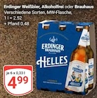 Weißbier, Alkoholfrei oder Brauhaus im Angebot bei GLOBUS in Frechen Weißbier, Alkoholfrei oder Brauhaus Angebote von Erdinger bei GLOBUS Frechen für 4,99 €