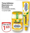 Delikatess Mayonnaise im Angebot bei GLOBUS in Rostock Delikatess Mayonnaise Angebote von Thomy bei GLOBUS Rostock für 1,69 €