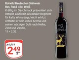 Aktuelles Deutscher Glühwein Rot Angebot bei GLOBUS in Siegen (Universitätsstadt) ab 2,49 €