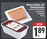 Wiltmann Geflügel- oder Pfefferleberpastete Angebote bei EDEKA Ansbach für 1,89 €