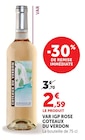 Var IGP Rosé - COTEAUX DU VERDON en promo chez Super U Marmande à 2,59 €