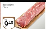 Schweinefilet für 9,40 € bei GLOBUS im Angebot Schweinefilet im aktuellen GLOBUS Prospekt