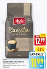 Barista Crema von Melitta für 11,99 € bei E center im Angebot Barista Crema von Melitta im aktuellen E center Prospekt