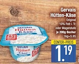 Hütten-Käse Original von Gervais im aktuellen EDEKA Prospekt für 1,19 €